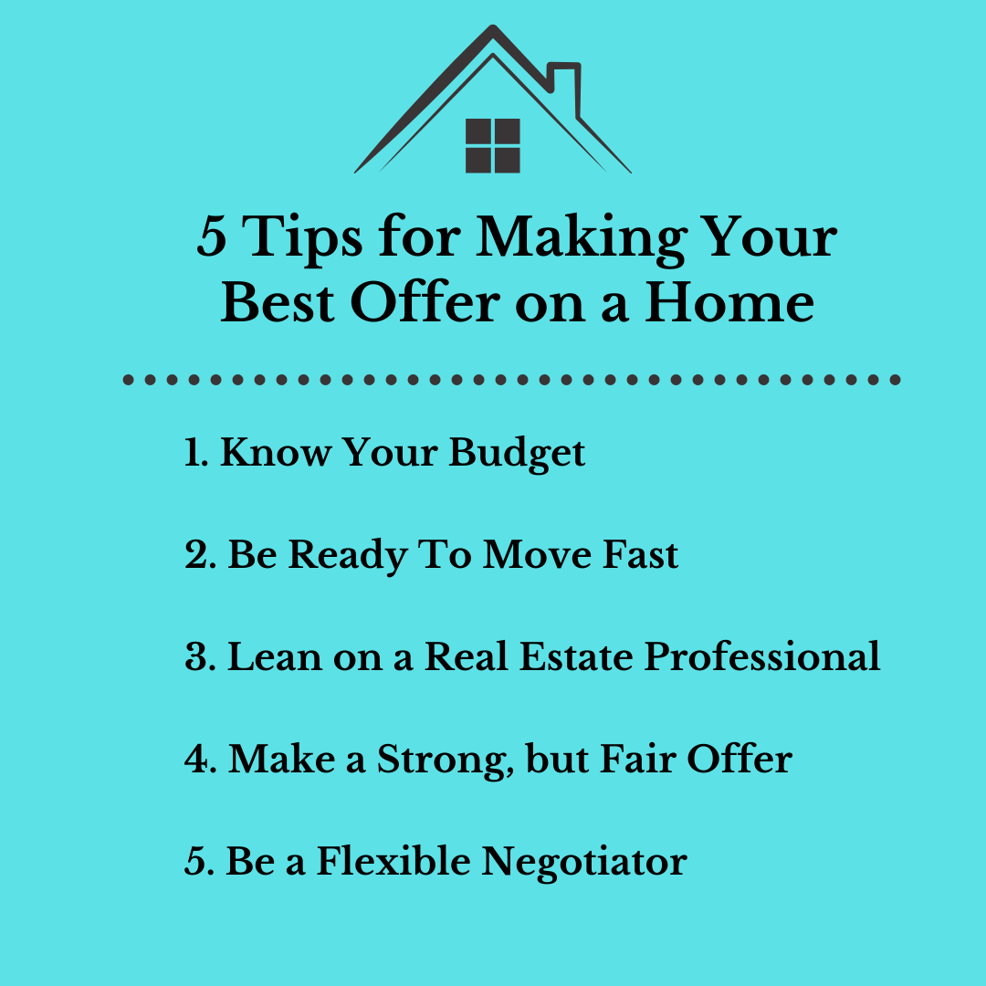 5 tips for making your best offer on a home